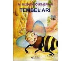 Tembel Arı - M. Murat Küçükbaşaran - Bulut Yayınları