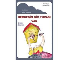 Herkesin Bir Yuvası Var - Erdem Seçmen - Bulut Yayınları