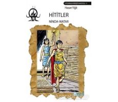 Hititler / Ninda - Watar - Hasan Yiğit - Bulut Yayınları