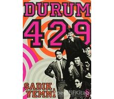 Durum 429 - Sadık Yemni - Everest Yayınları