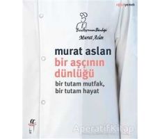 Bir Aşçının Dünlüğü - Murat Aslan - Oğlak Yayıncılık