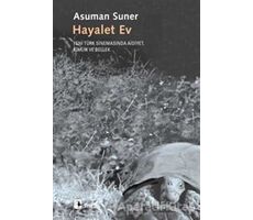 Hayalet Ev - Asuman Suner - Metis Yayınları