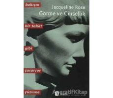 Görme ve Cinsellik - Jacqueline Rose - Metis Yayınları