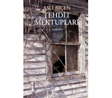 Tehdit Mektupları - Aslı Biçen - Metis Yayınları