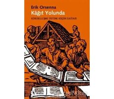 Kağıt Yolunda - Erik Orsenna - Metis Yayınları