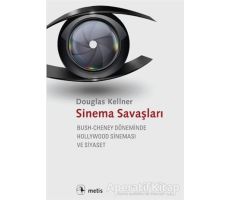 Sinema Savaşları - Douglas Kellner - Metis Yayınları
