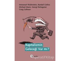 Kapitalizmin Geleceği Var mı? - Craig Calhoun - Metis Yayınları