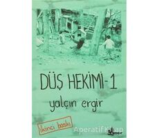 Düş Hekimi 1 - Yalçın Ergir - Çınar Yayınları