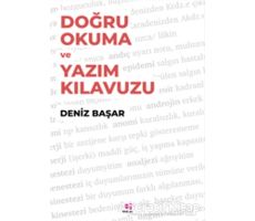 Doğru Okuma ve Yazım Kılavuzu - Deniz Başar - E Yayınları