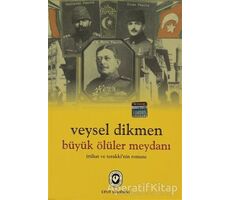 Büyük Ölüler Meydanı - Veysel Dikmen - Cem Yayınevi