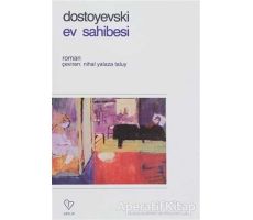 Ev Sahibesi - Fyodor Mihayloviç Dostoyevski - Varlık Yayınları