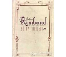 Arthur Rimbaud Bütün Şiirleri - Arthur Rimbaud - Varlık Yayınları