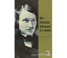 Bir Delinin Güncesi Petersburg Öyküleri - Nikolay Vasilyeviç Gogol - Say Yayınları