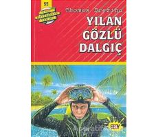 Yılan Gözlü Dalgıç - Thomas Brezina - Say Çocuk