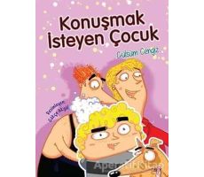 Konuşmak İsteyen Çocuk - Bıcırık Kitaplar - Gülsüm Cengiz - Say Çocuk