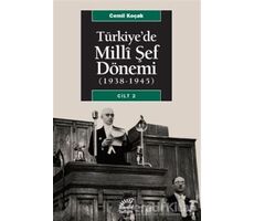 Türkiye’de Milli Şef Dönemi 2 (1938-1945) - Cemil Koçak - İletişim Yayınevi