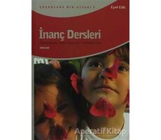 İnanç Dersleri - Eşref Edib - Beyan Yayınları