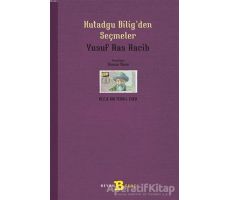 Kutadgu Bilig’den Seçmeler - Yusuf Has Hacib - Beyan Yayınları