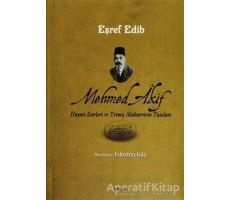 Mehmed Akif - Eşref Edib - Beyan Yayınları