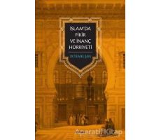 İslamda Fikir ve İnanç Hürriyeti - Temel Şen - Beyan Yayınları