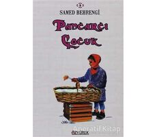 Pancarcı Çocuk - Samed Behrengi - Özyürek Yayınları