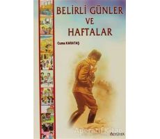 Belirli Günler ve Haftalar - Cuma Karataş - Özyürek Yayınları