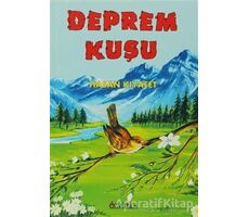 Deprem Kuşu - Hasan Kıyafet - Özyürek Yayınları
