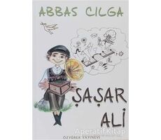 Şaşar Ali - Abbas Cılga - Özyürek Yayınları