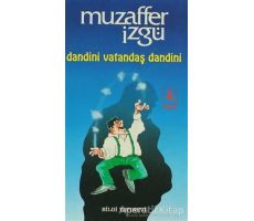 Dandini Vatandaş Dandini Bütün Eserleri 29 - Muzaffer İzgü - Bilgi Yayınevi