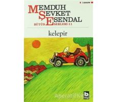 Kelepir -Memduh Şevket Esendal Bütün Eserleri 11 - Memduh Şevket Esendal - Bilgi Yayınevi