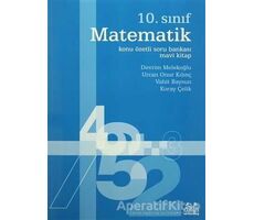 10. Sınıf Matematik Konu Özetli Soru Bankası - Mavi Kitap - Urcan Onur Kılınç - Arkadaş Yayınları