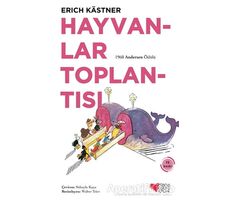 Hayvanlar Toplantısı - Erich Kastner - Can Çocuk Yayınları