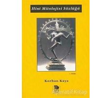 Hint Mitolojisi Sözlüğü - Korhan Kaya - İmge Kitabevi Yayınları