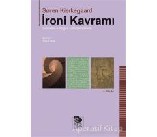 İroni Kavramı - Soren Kierkegaard - İmge Kitabevi Yayınları