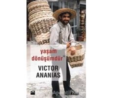 Yaşam Dönüşümdür - Victor Ananias - Doğan Kitap