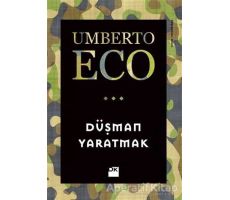 Düşman Yaratmak - Umberto Eco - Doğan Kitap