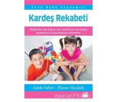 Kardeş Rekabeti - Adele Faber - Doğan Kitap