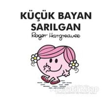 Küçük Bayan Sarılgan - Roger Hargreaves - Doğan Egmont Yayıncılık