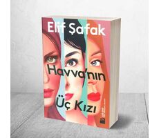 Havva’nın Üç Kızı - Elif Şafak - Doğan Kitap