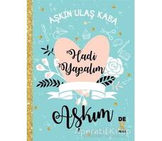 Hadi Yapalım Aşkım - Aşkın Ulaş Kaba - Dex Yayınevi
