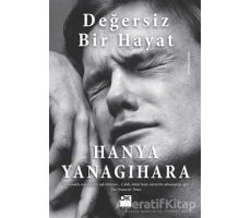 Değersiz Bir Hayat - Hanya Yanagihara - Doğan Kitap