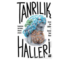 Tanrılık Halleri - Evren Şar İşbilen - Doğan Kitap