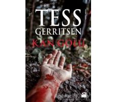 Kan Gölü - Tess Gerritsen - Doğan Kitap