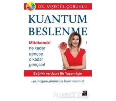 Kuantum Beslenme - Ayşegül Çoruhlu - Doğan Kitap