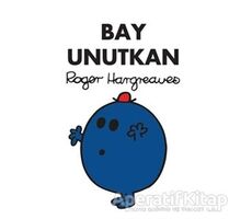 Bay Unutkan - Roger Hargreaves - Doğan Egmont Yayıncılık