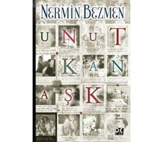 Unutkan Aşk - Nermin Bezmen - Doğan Kitap