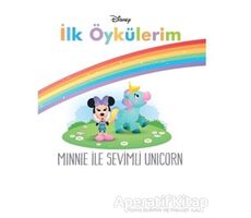 Minnie İle Sevimli Unicorn - Disney İlk Öykülerim - Kolektif - Doğan Egmont Yayıncılık