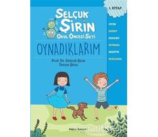 Oynadıklarım - Selçuk Şirin Okul Öncesi Seti 1 - Selçuk Şirin - Doğan Egmont Yayıncılık