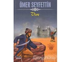 Vire - Ömer Seyfettin - Parıltı Yayınları