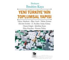 Yeni Türkiye’nin Toplumsal Yapısı - Kolektif - İmge Kitabevi Yayınları